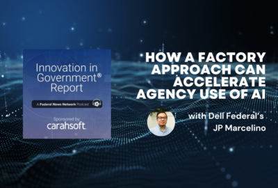 Carahsoft Innovation in Government YouTube Dell Federal