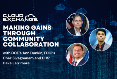 Civilian Cloud Exchange '24 DOE FDIC DHS